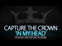 Capture The Crown : In My Head (Jason Derulo Cover)
